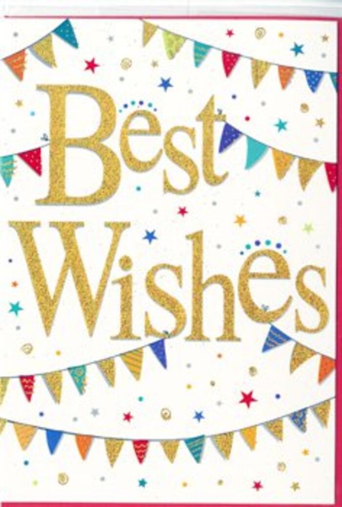 In this photograph, a charming congratulations card stands against a pure white background, its details as thoughtfully balanced as a bouquet arranged by an experienced florist in Mill Hill. The central focus is the phrase Best Wishes, written in rich, gleaming gold that appears embossed and slightly textured. The gold ink or foil catches the light smoothly, creating a soft shimmer reminiscent of evening sunshine glancing off windows along Mill Hill Broadway. The script is flowing and confident, yet still warm, with generous loops and curves that give the words a friendly, almost handwritten intimacy. Embracing the message above and below, sweeping garlands of bunting cross the card, curving gently like decorative strings hung between trees at a celebration in Mill Hill Park. Each pennant is a small triangle coloured in bright, saturated tones-crimson, cobalt, leafy green, and vibrant yellow-designed to pop sharply against the white background. Some flags are plain blocks of colour, while others feature dainty patterns: diagonal stripes, evenly spaced polka dots, and little mosaic-like shapes that add variety and a touch of playfulness. Spread around the bunting, small five-pointed stars and circular confetti dots in matching colours dot the white space, giving the impression of light-hearted motion, as if the air itself were fizzing with excitement. This scattered detailing is carefully balanced, keeping the overall look airy and uncluttered while still firmly celebratory. The card's mood is bright and encouraging, perfect for recognising any achievement-from starting a new job to moving into a new home tucked away on one of Mill Hill's leafy streets. It feels like a sincere, joyful companion to a hand-delivered bouquet, carrying your good wishes with quiet elegance.